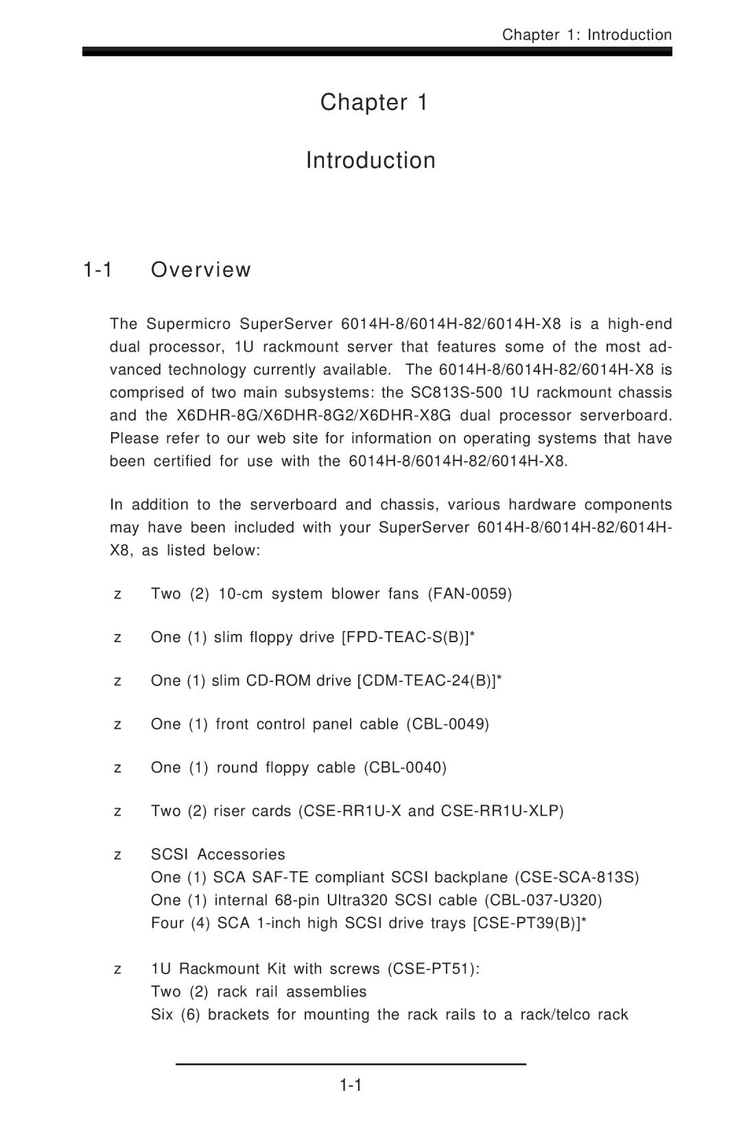 SUPER MICRO Computer 6014H-8 user manual Chapter Introduction, Overview 