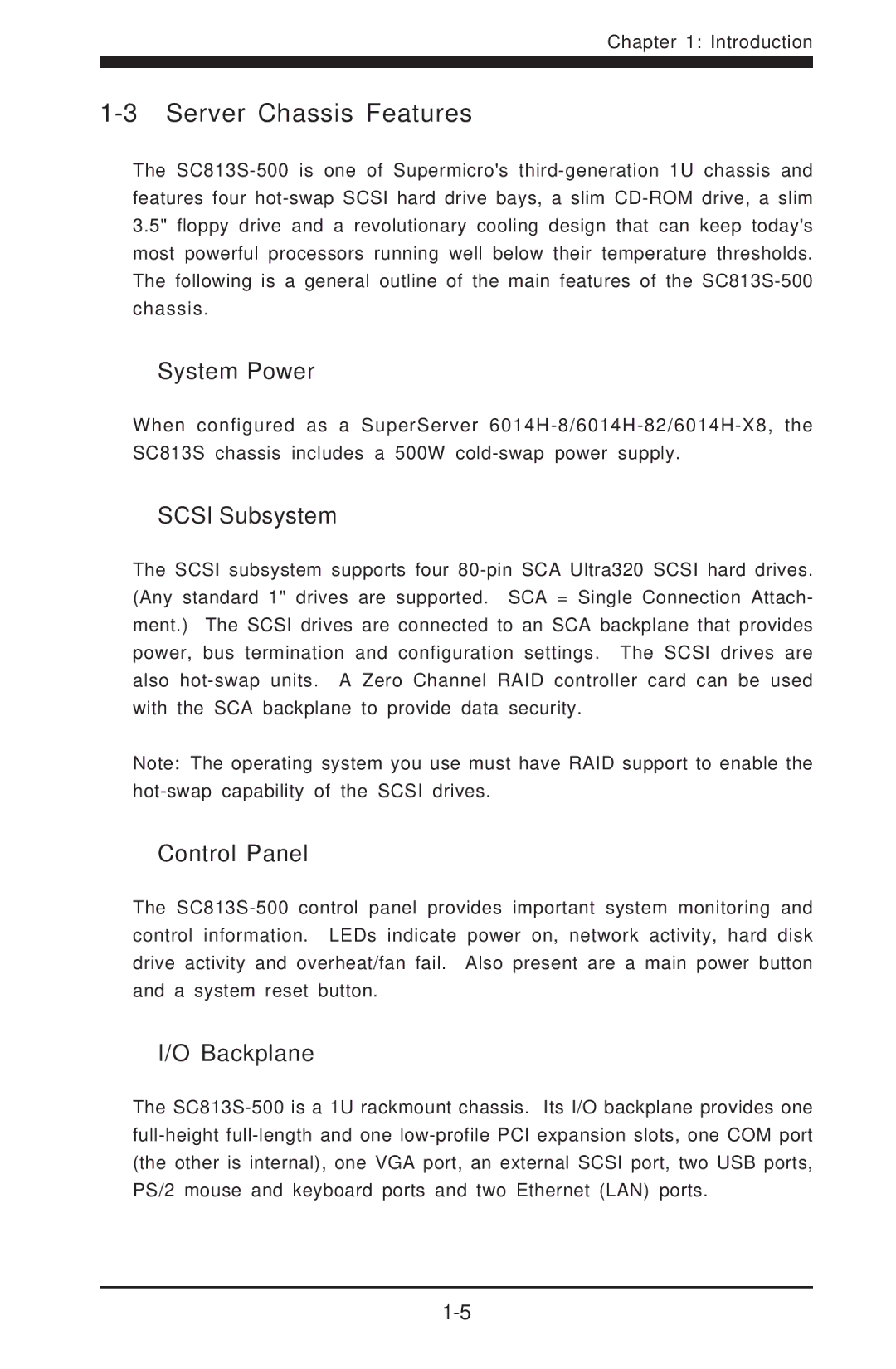 SUPER MICRO Computer 6014H-8 user manual Server Chassis Features, System Power, Scsi Subsystem, Control Panel, Backplane 