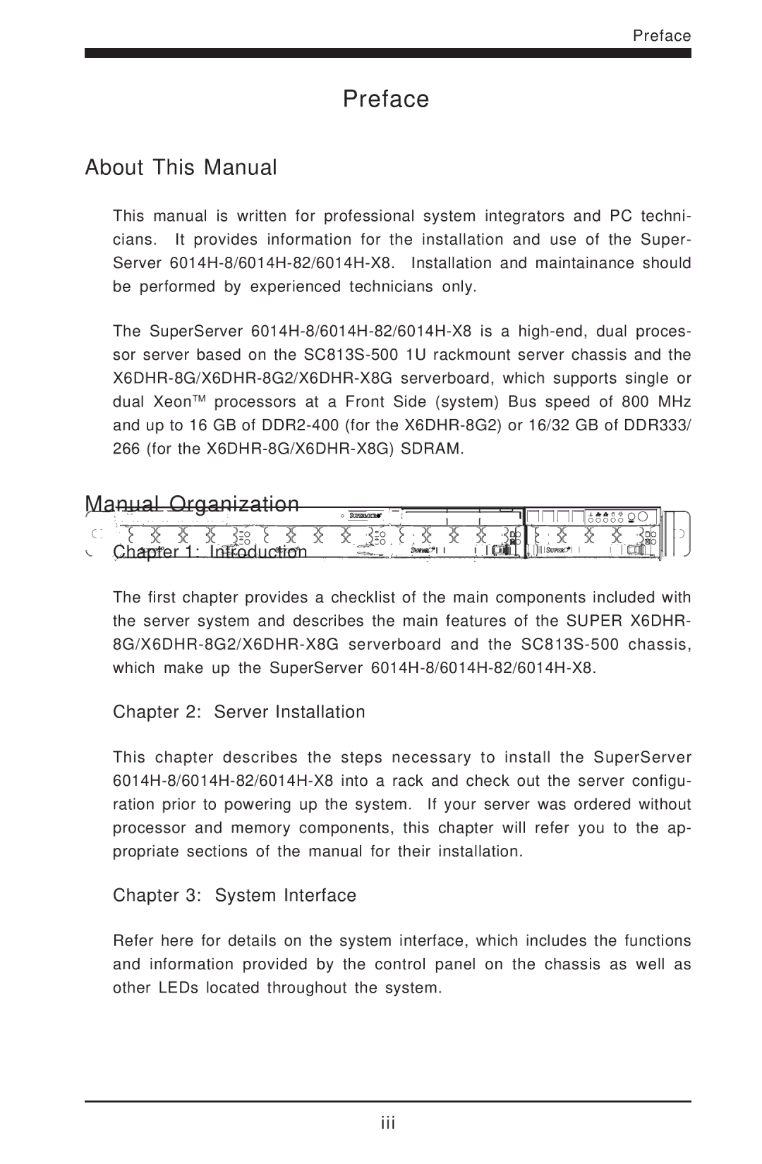 SUPER MICRO Computer 6014H-8 user manual Preface, About This Manual, Manual Organization 