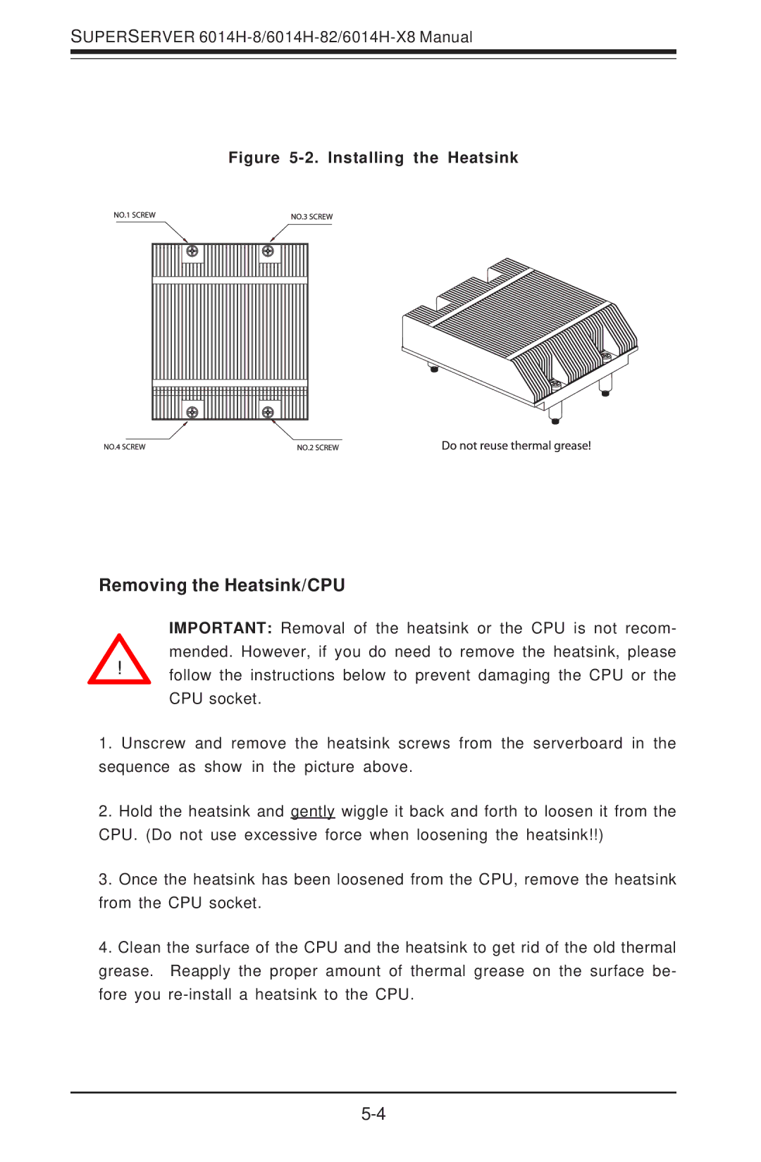 SUPER MICRO Computer 6014H-8 user manual Removing the Heatsink/CPU, Installing the Heatsink 