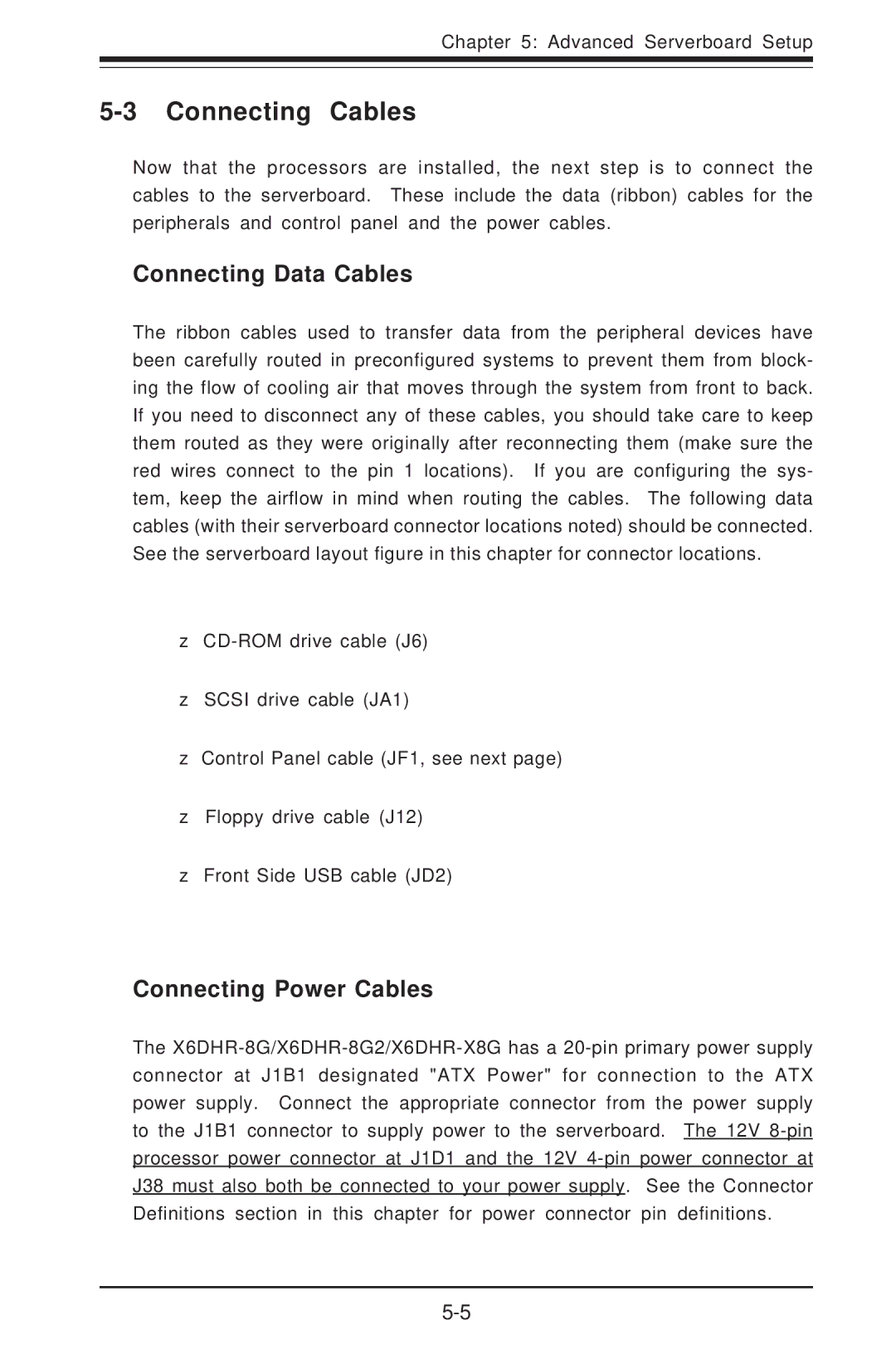 SUPER MICRO Computer 6014H-8 user manual Connecting Cables, Connecting Data Cables, Connecting Power Cables 