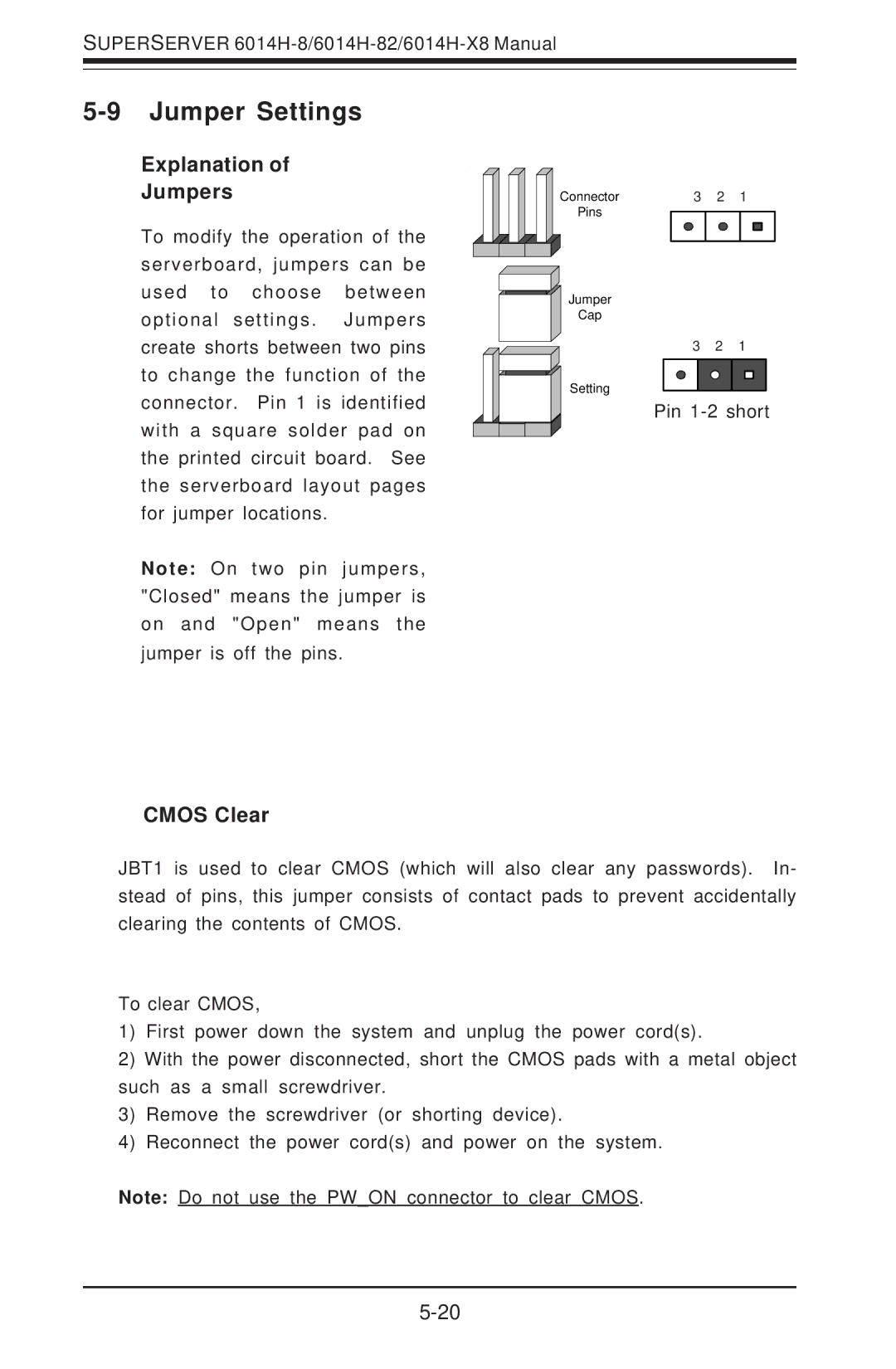 SUPER MICRO Computer 6014H-8 user manual Jumper Settings, Explanation Jumpers, Cmos Clear 