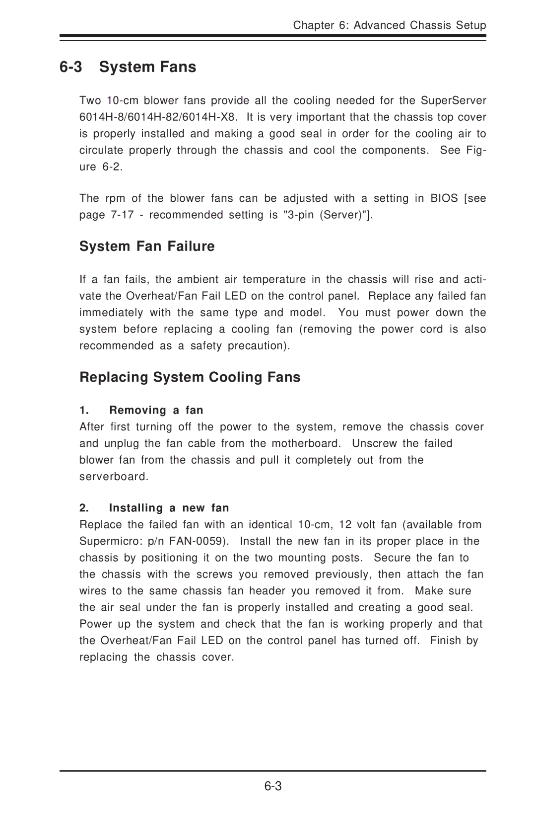 SUPER MICRO Computer 6014H-8 user manual System Fans, System Fan Failure, Replacing System Cooling Fans, Removing a fan 