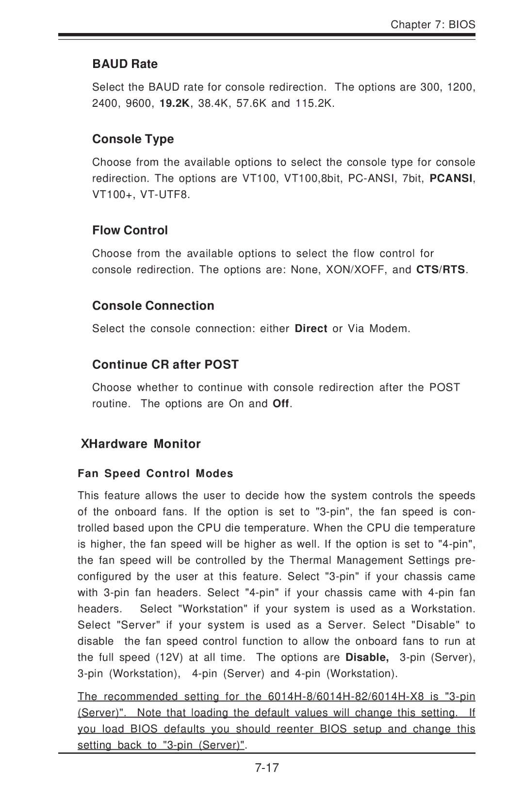 SUPER MICRO Computer 6014H-8 user manual Baud Rate, Console Type, Flow Control, Console Connection, Continue CR after Post 