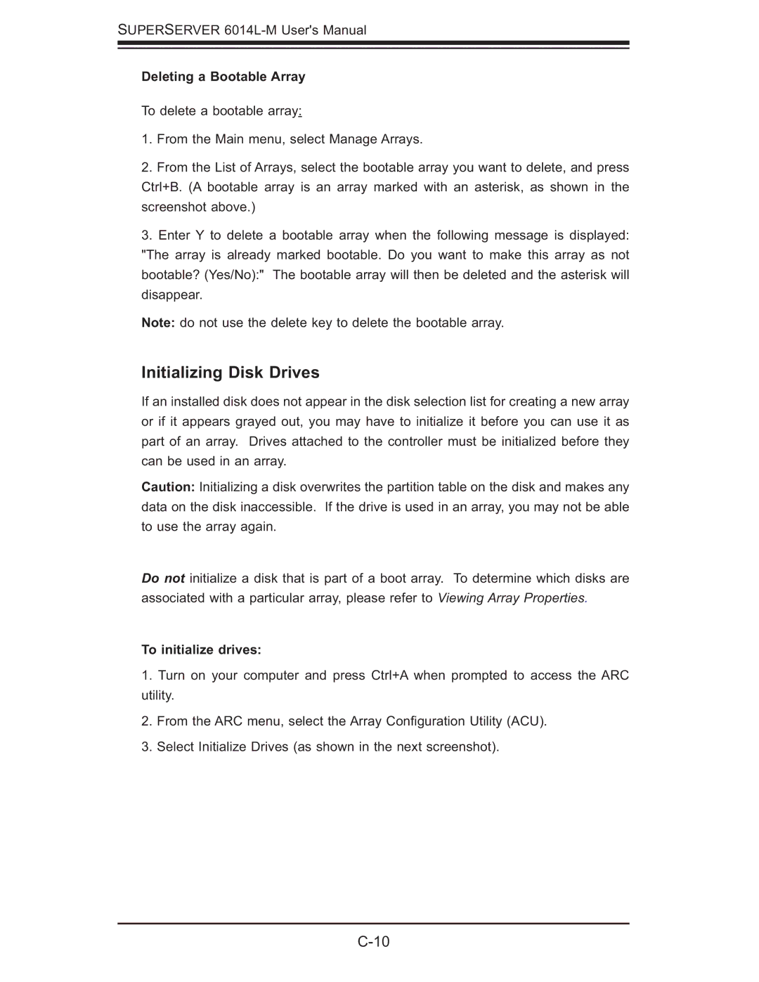 SUPER MICRO Computer 6014L-M manual Initializing Disk Drives, Deleting a Bootable Array, To initialize drives 