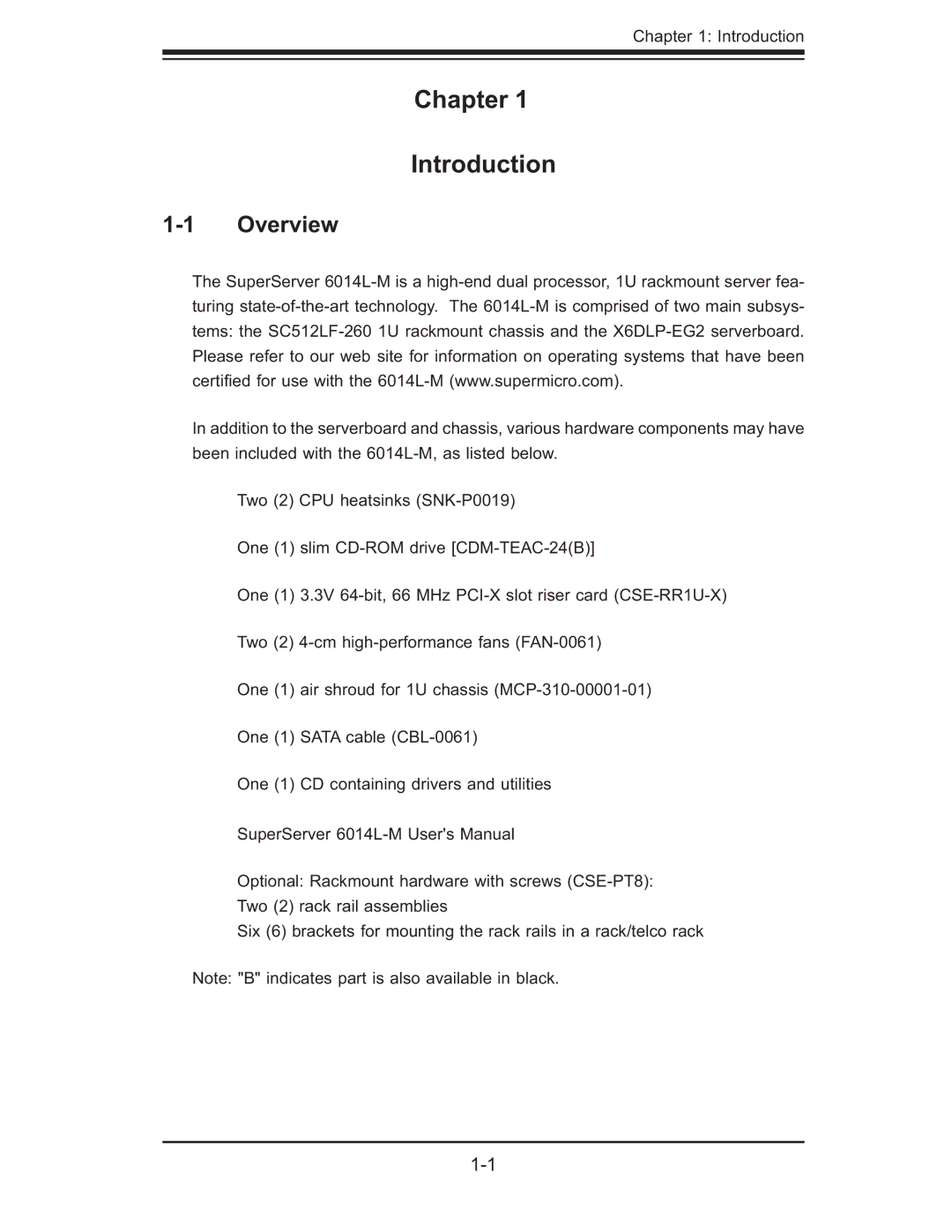 SUPER MICRO Computer 6014L-M manual Chapter Introduction, Overview 