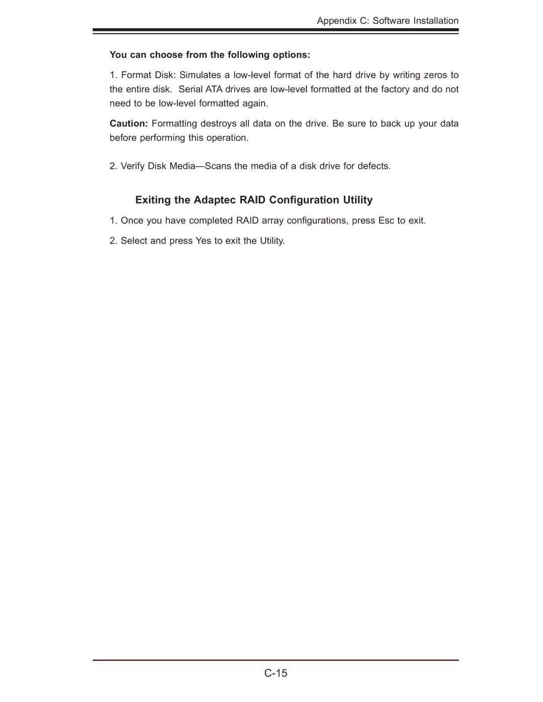 SUPER MICRO Computer 6014L-M Exiting the Adaptec RAID Conﬁguration Utility, You can choose from the following options 