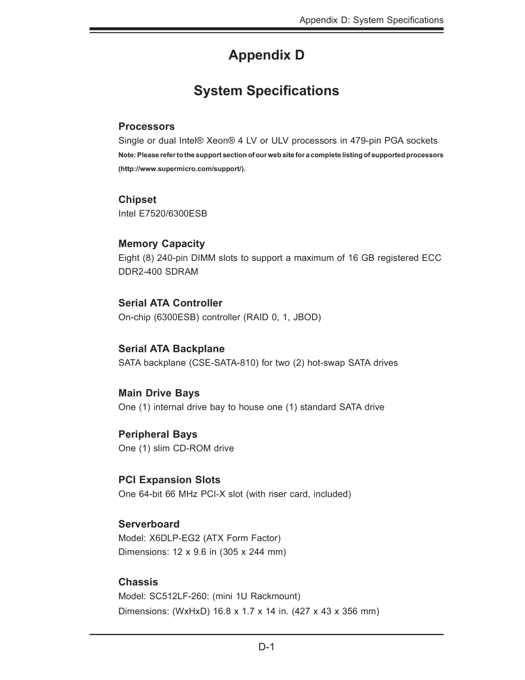 SUPER MICRO Computer 6014L-M manual Appendix D System Speciﬁcations 