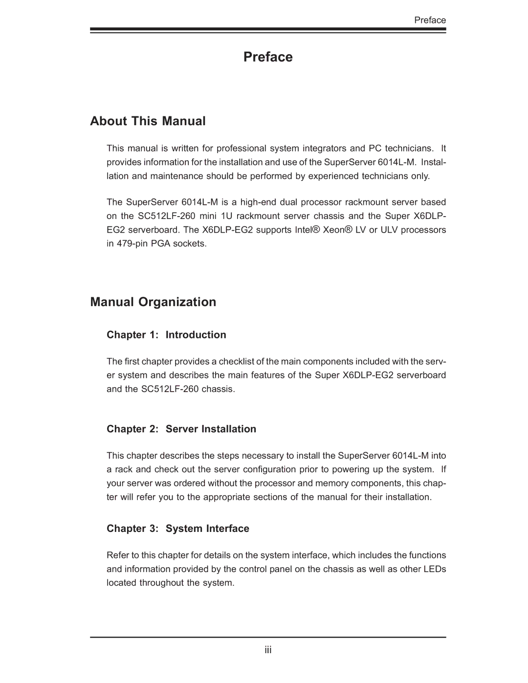 SUPER MICRO Computer 6014L-M manual Preface, About This Manual, Manual Organization 