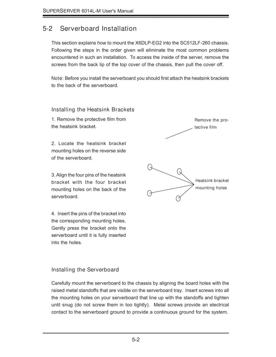 SUPER MICRO Computer 6014L-M manual Serverboard Installation, Installing the Heatsink Brackets, Installing the Serverboard 