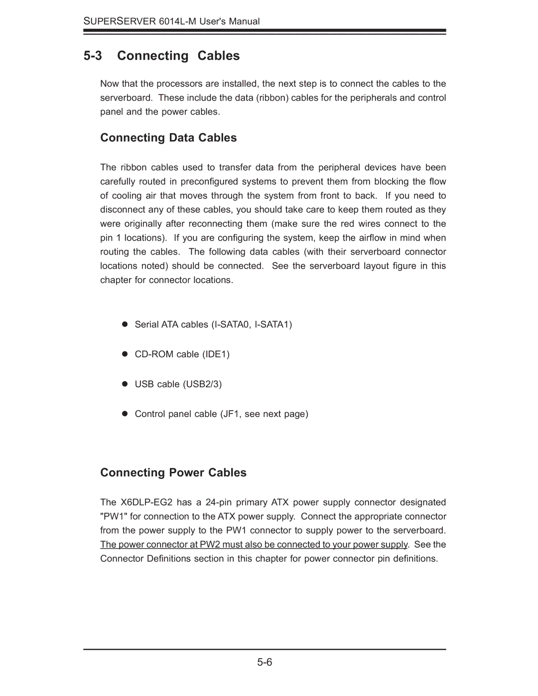 SUPER MICRO Computer 6014L-M manual Connecting Cables, Connecting Data Cables, Connecting Power Cables 