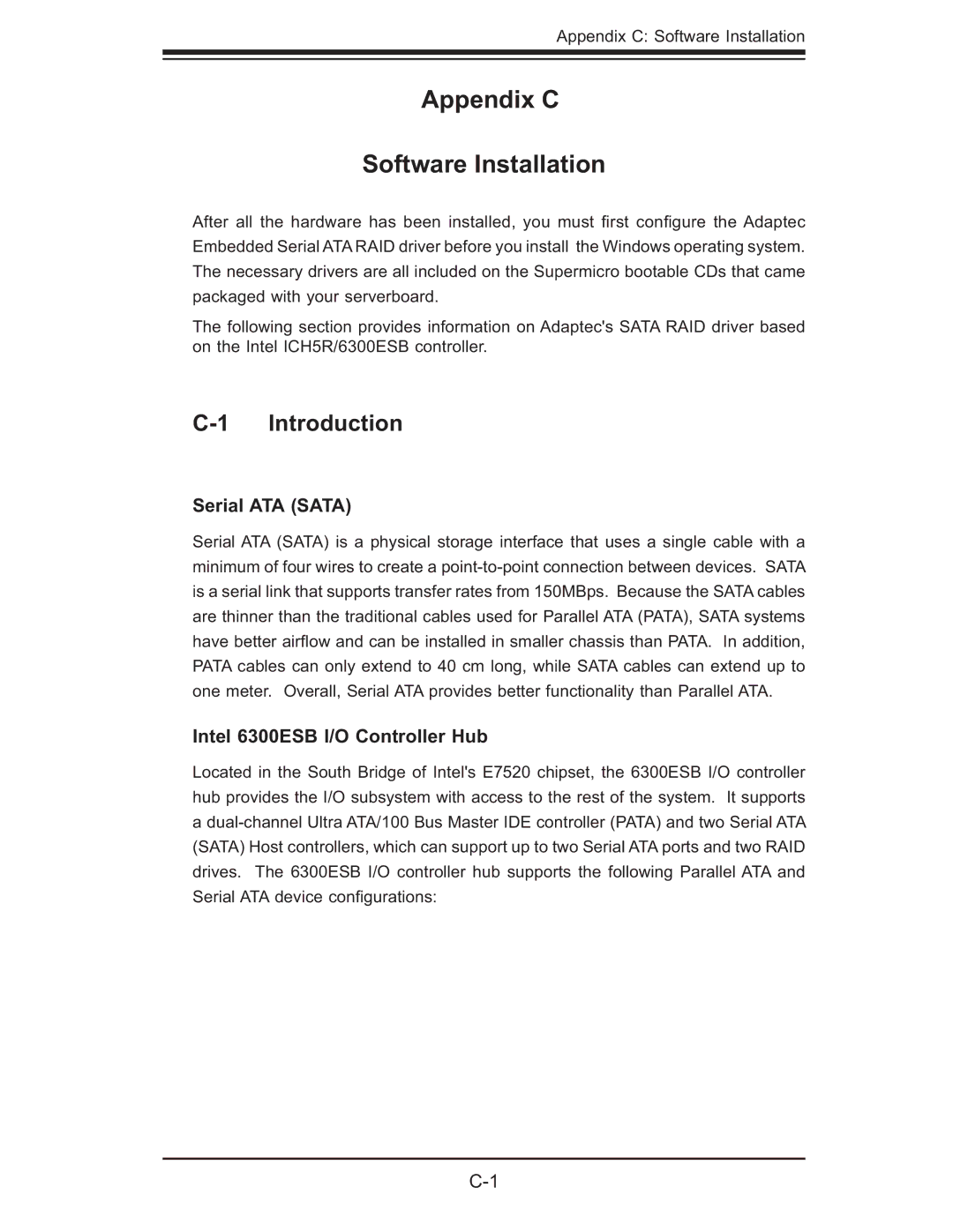 SUPER MICRO Computer 6014L-M manual Appendix C Software Installation, Serial ATA Sata, Intel 6300ESB I/O Controller Hub 