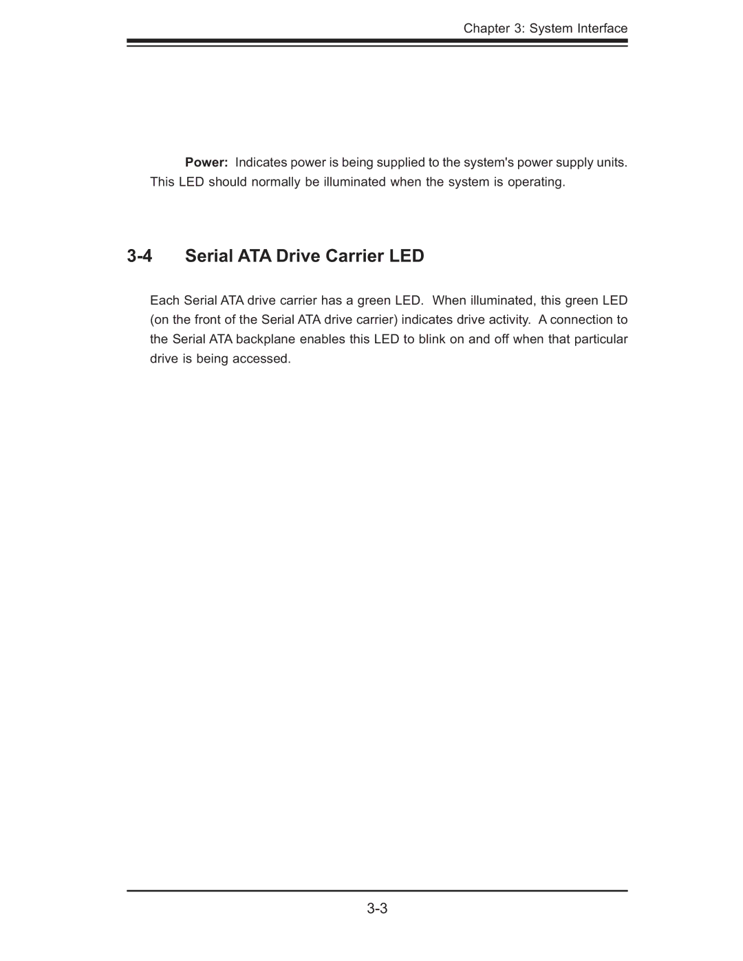 SUPER MICRO Computer 6014L-T user manual Serial ATA Drive Carrier LED 