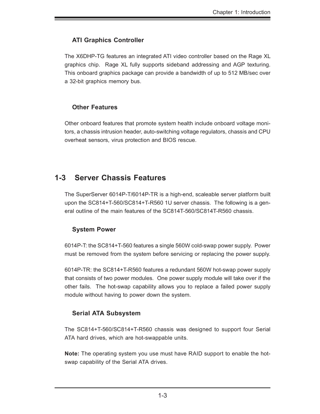 SUPER MICRO Computer 6014P-TR user manual Server Chassis Features, ATI Graphics Controller, Other Features, System Power 