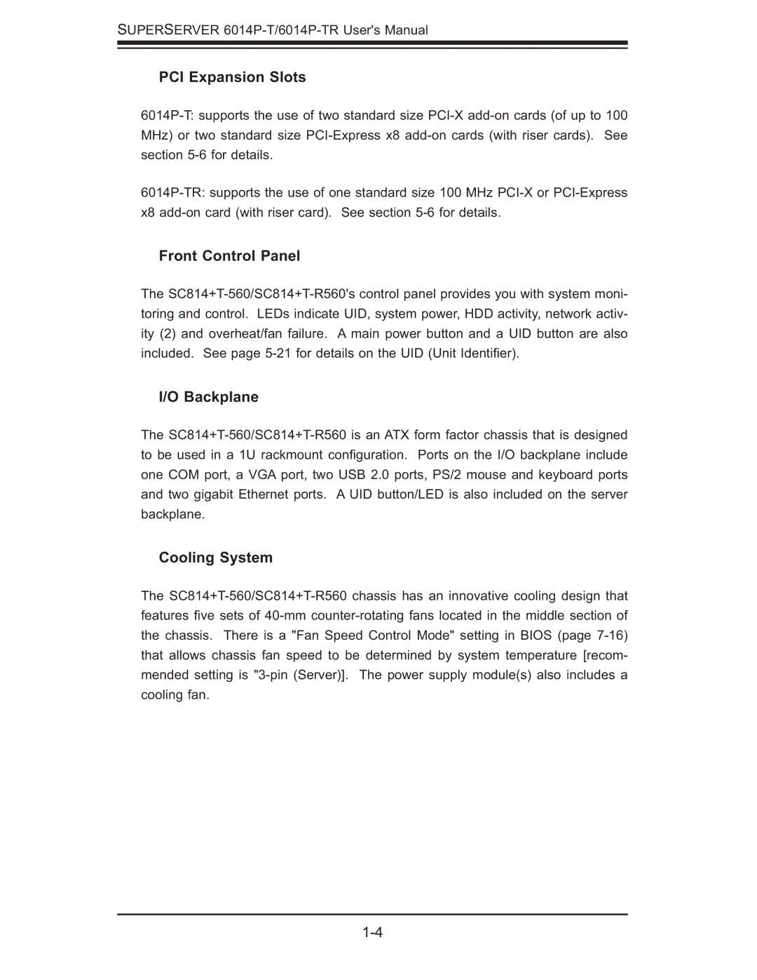 SUPER MICRO Computer 6014P-TR user manual PCI Expansion Slots, Front Control Panel, Backplane, Cooling System 