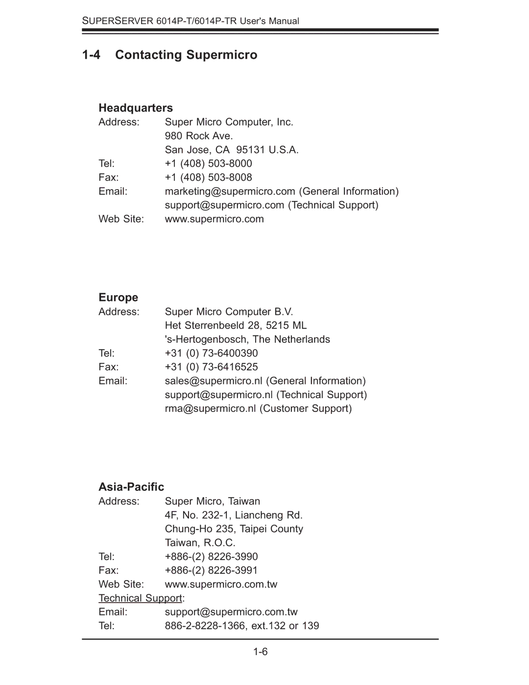 SUPER MICRO Computer 6014P-TR user manual Contacting Supermicro, Headquarters, Europe, Asia-Paciﬁc 