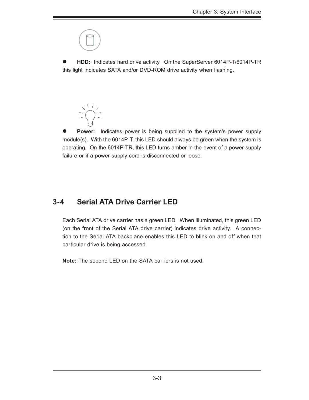 SUPER MICRO Computer 6014P-TR user manual Serial ATA Drive Carrier LED 