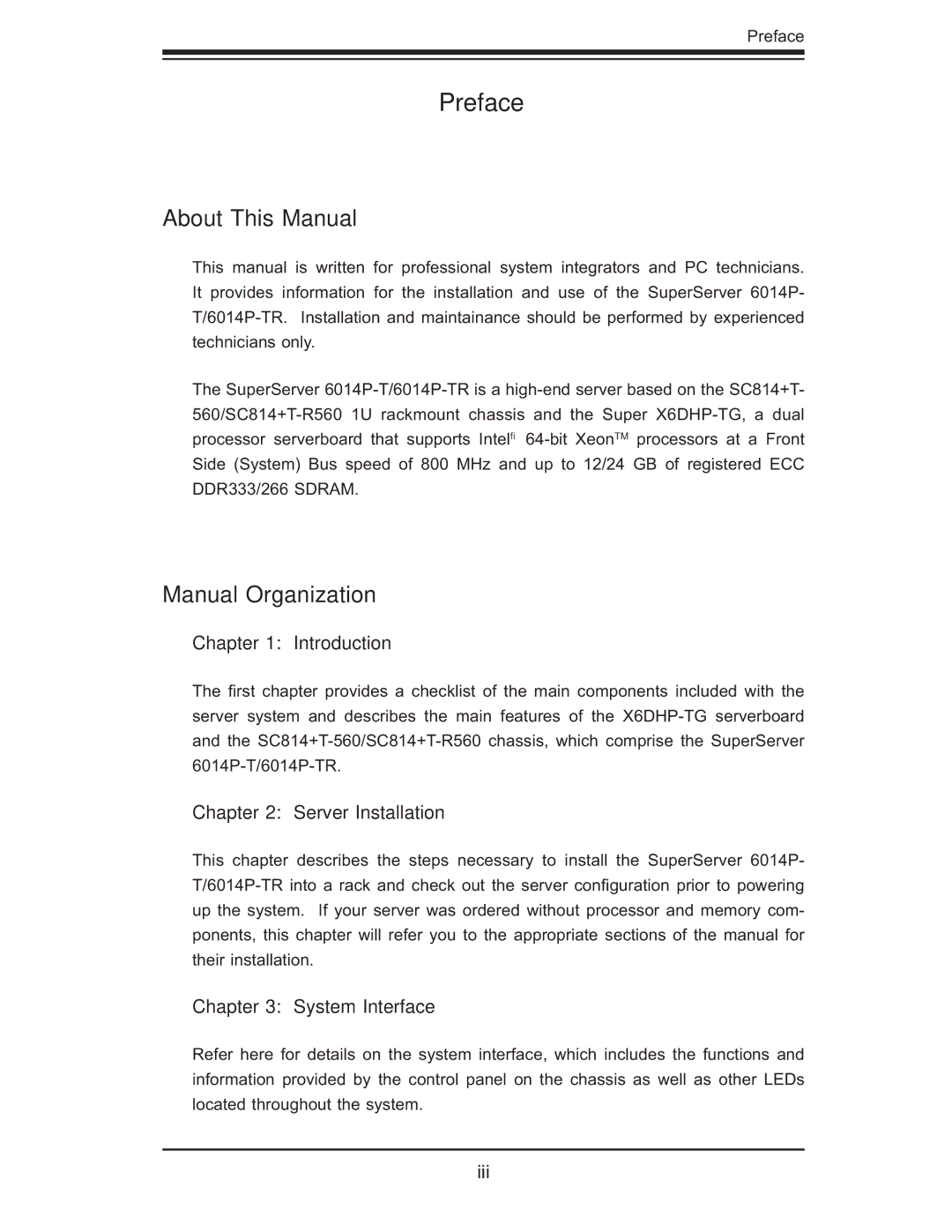 SUPER MICRO Computer 6014P-TR user manual Preface, About This Manual, Manual Organization 