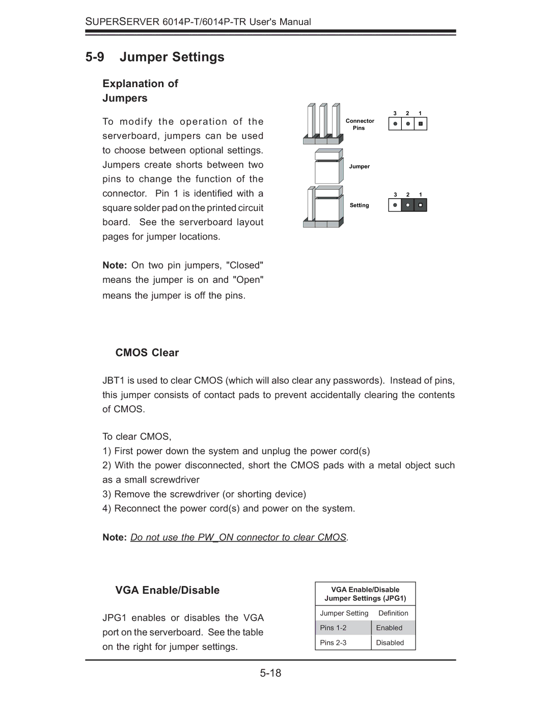 SUPER MICRO Computer 6014P-TR user manual Jumper Settings, Explanation Jumpers, Cmos Clear, VGA Enable/Disable 