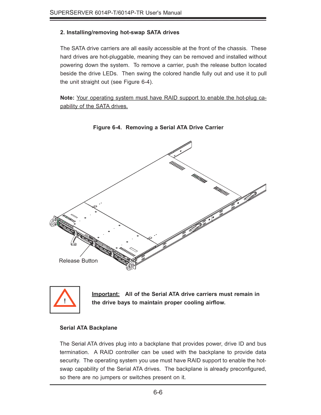 SUPER MICRO Computer 6014P-TR user manual Installing/removing hot-swap Sata drives, Removing a Serial ATA Drive Carrier 