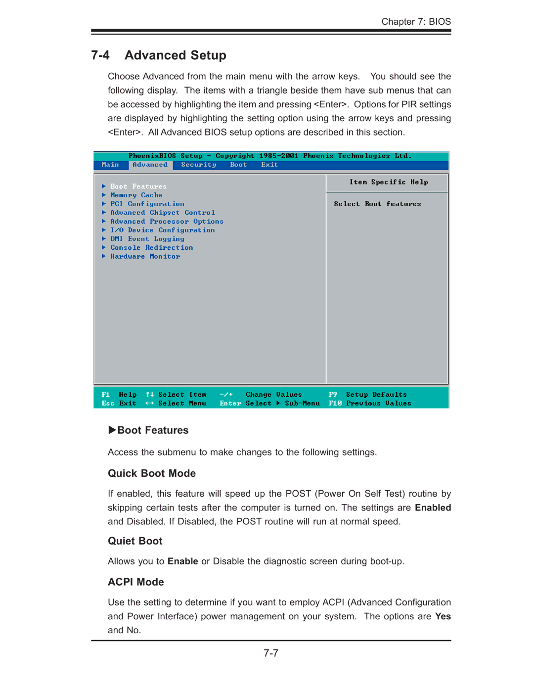 SUPER MICRO Computer 6014P-TR user manual Advanced Setup, Boot Features, Quick Boot Mode, Quiet Boot, Acpi Mode 