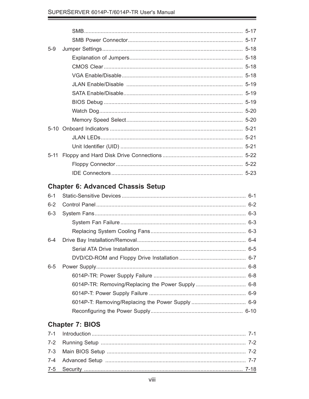 SUPER MICRO Computer 6014P-TR user manual Advanced Chassis Setup, Bios 