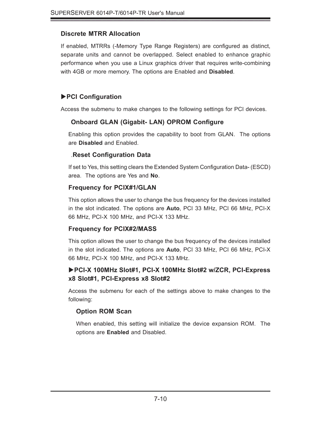 SUPER MICRO Computer 6014P-T Discrete Mtrr Allocation, PCI Conﬁguration, Onboard Glan Gigabit- LAN Oprom Conﬁgure 