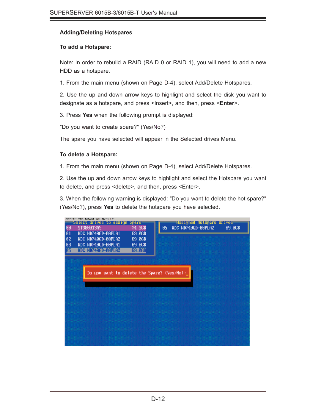 SUPER MICRO Computer 6015B-3, 6015B-T user manual Adding/Deleting Hotspares To add a Hotspare, To delete a Hotspare 