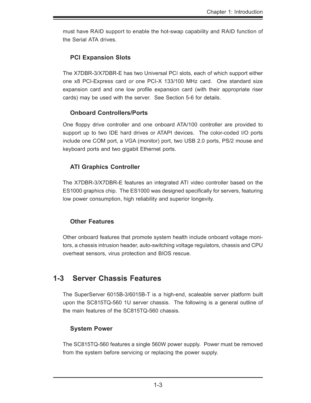 SUPER MICRO Computer 6015B-T, 6015B-3 user manual Server Chassis Features 