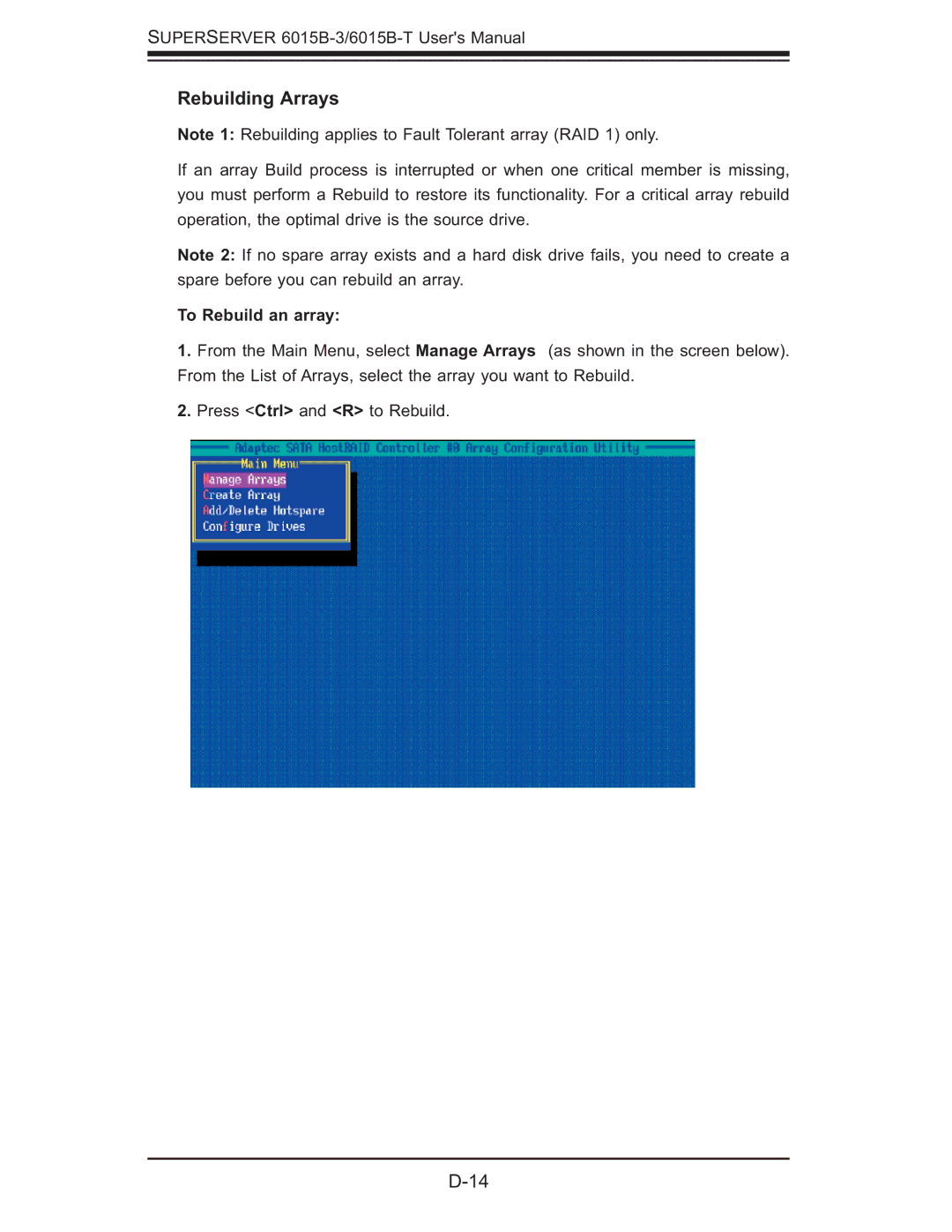 SUPER MICRO Computer 6015B-3, 6015B-T user manual Rebuilding Arrays, To Rebuild an array 