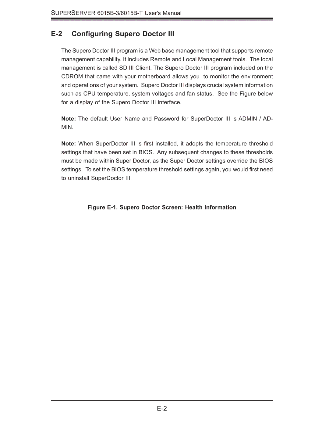 SUPER MICRO Computer 6015B-3, 6015B-T Conﬁguring Supero Doctor, Figure E-1. Supero Doctor Screen Health Information 