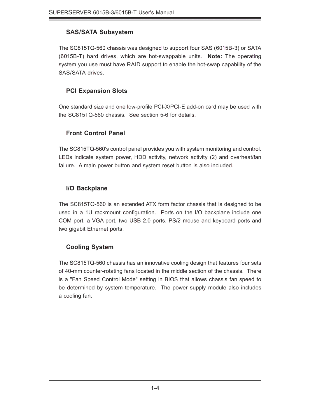 SUPER MICRO Computer 6015B-3, 6015B-T user manual SAS/SATA Subsystem, Front Control Panel, Backplane, Cooling System 