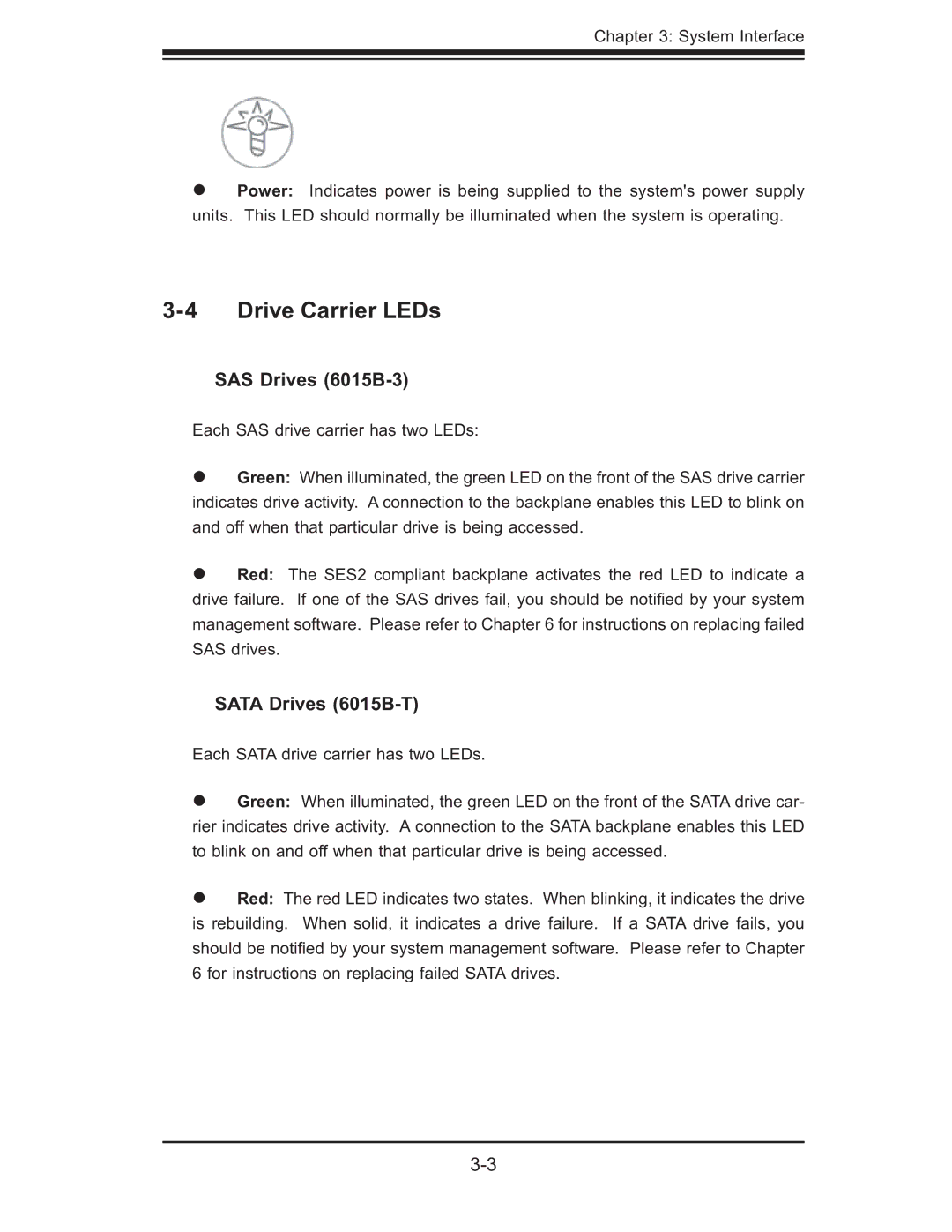 SUPER MICRO Computer user manual Drive Carrier LEDs, SAS Drives 6015B-3, Sata Drives 6015B-T 