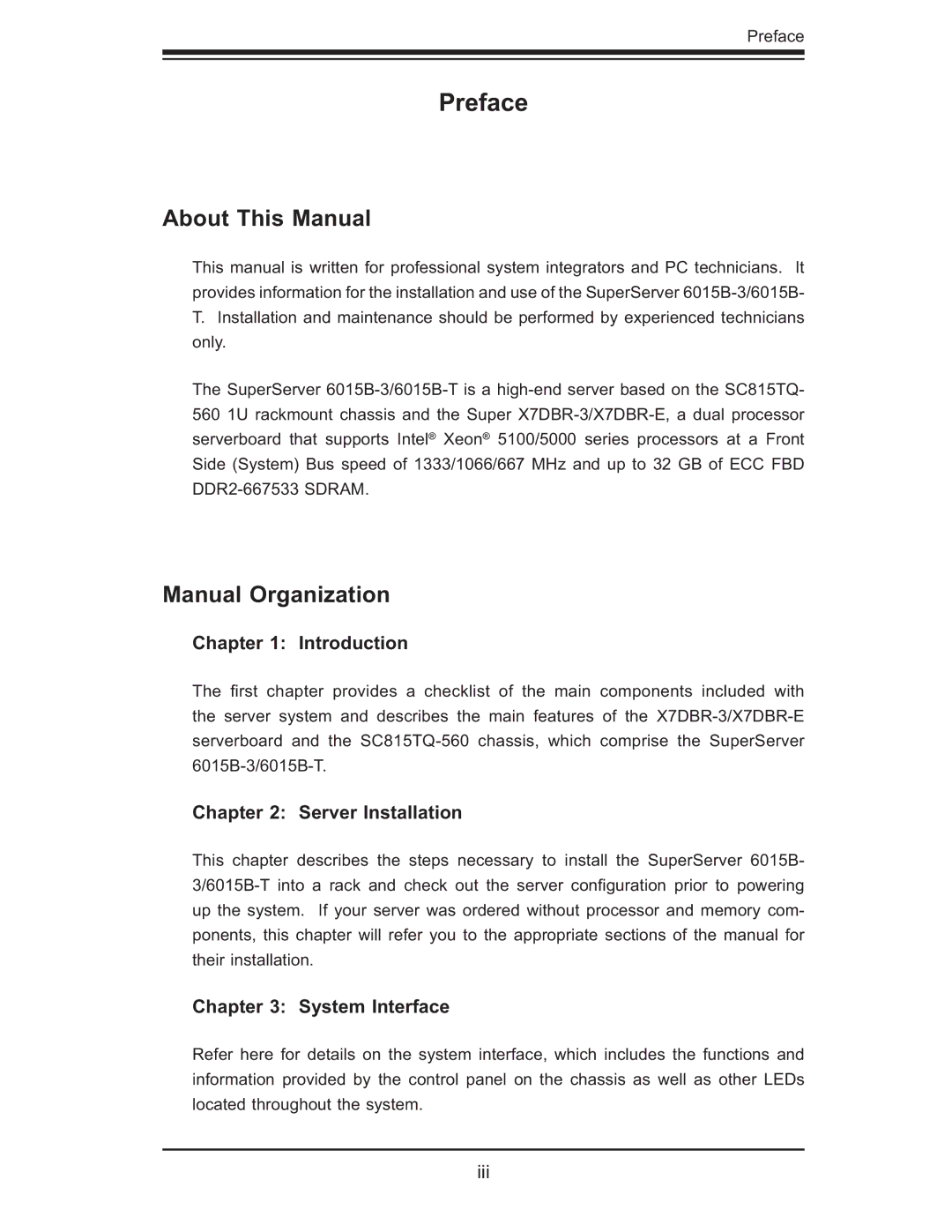 SUPER MICRO Computer 6015B-T, 6015B-3 user manual Preface, About This Manual, Manual Organization 