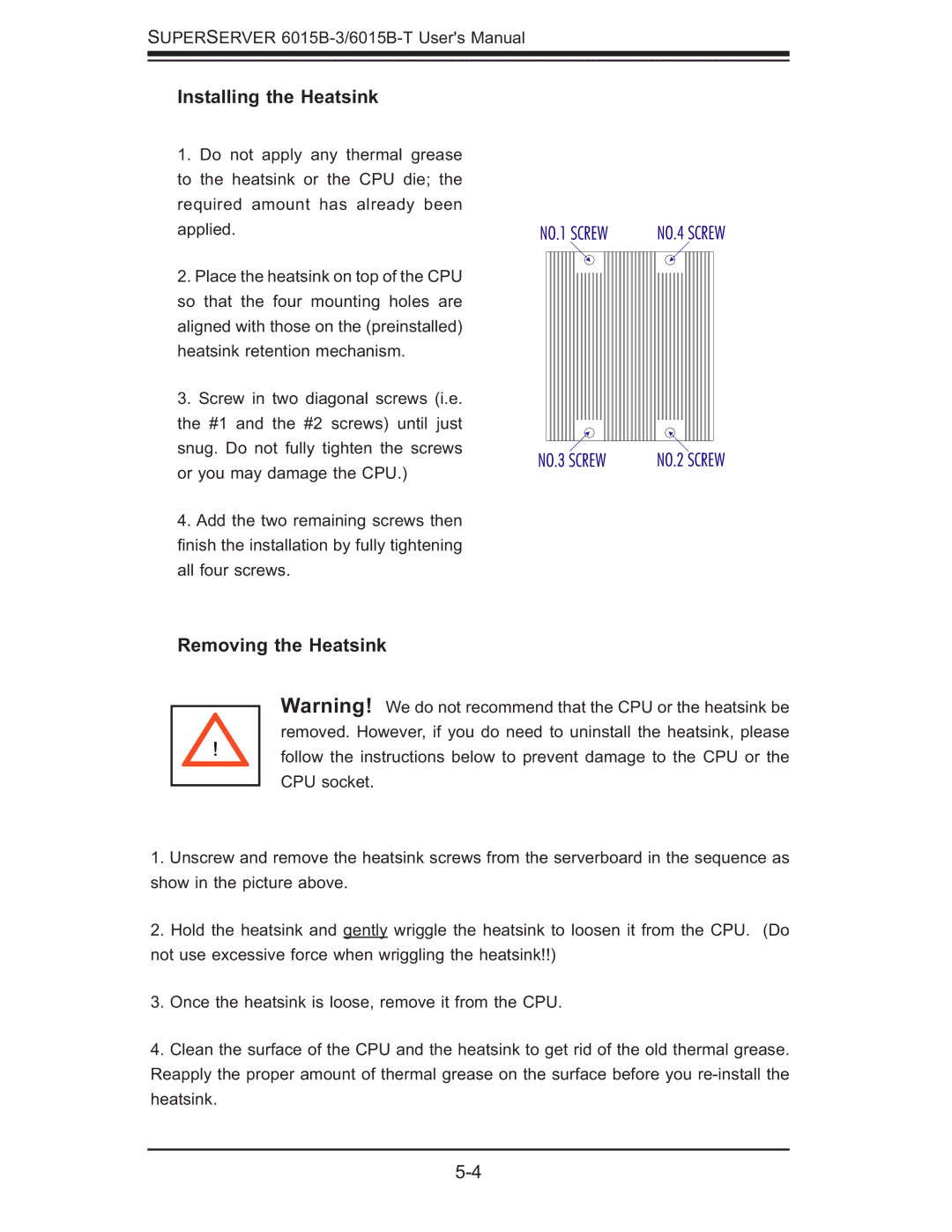 SUPER MICRO Computer 6015B-3, 6015B-T user manual Installing the Heatsink, Removing the Heatsink 