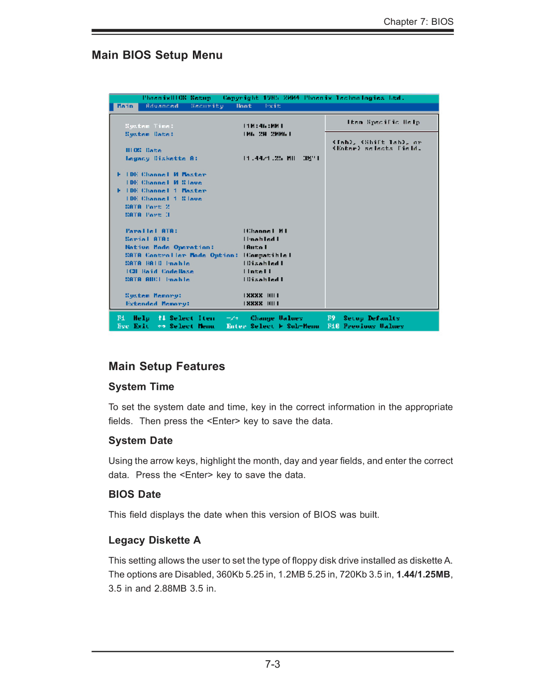 SUPER MICRO Computer 6015B-T, 6015B-3 Main Bios Setup Menu Main Setup Features, System Time, System Date, Bios Date 