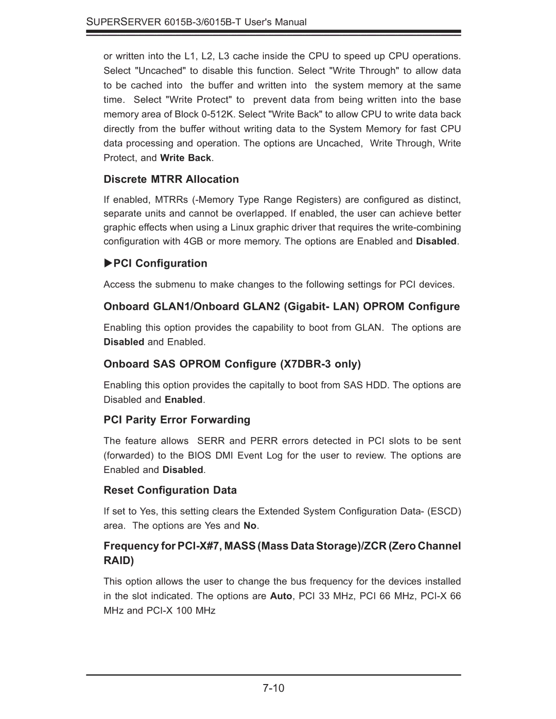 SUPER MICRO Computer 6015B-3, 6015B-T Discrete Mtrr Allocation, PCI Conﬁguration, Onboard SAS Oprom Conﬁgure X7DBR-3 only 