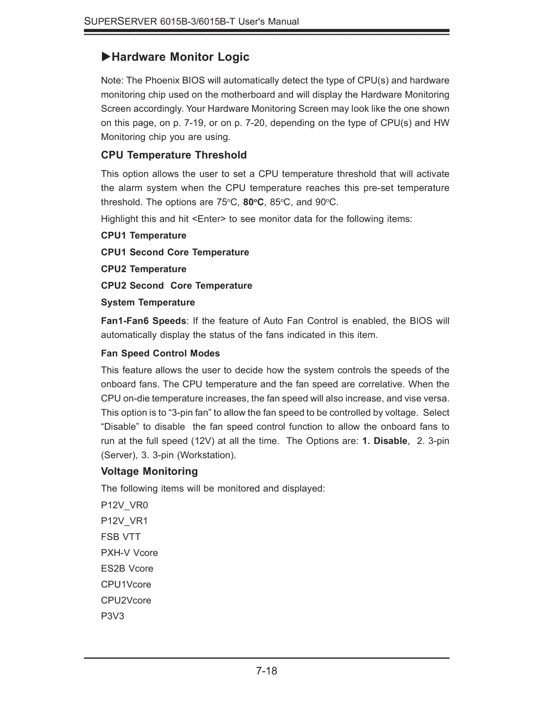 SUPER MICRO Computer 6015B-3, 6015B-T user manual Hardware Monitor Logic, CPU Temperature Threshold, Voltage Monitoring 