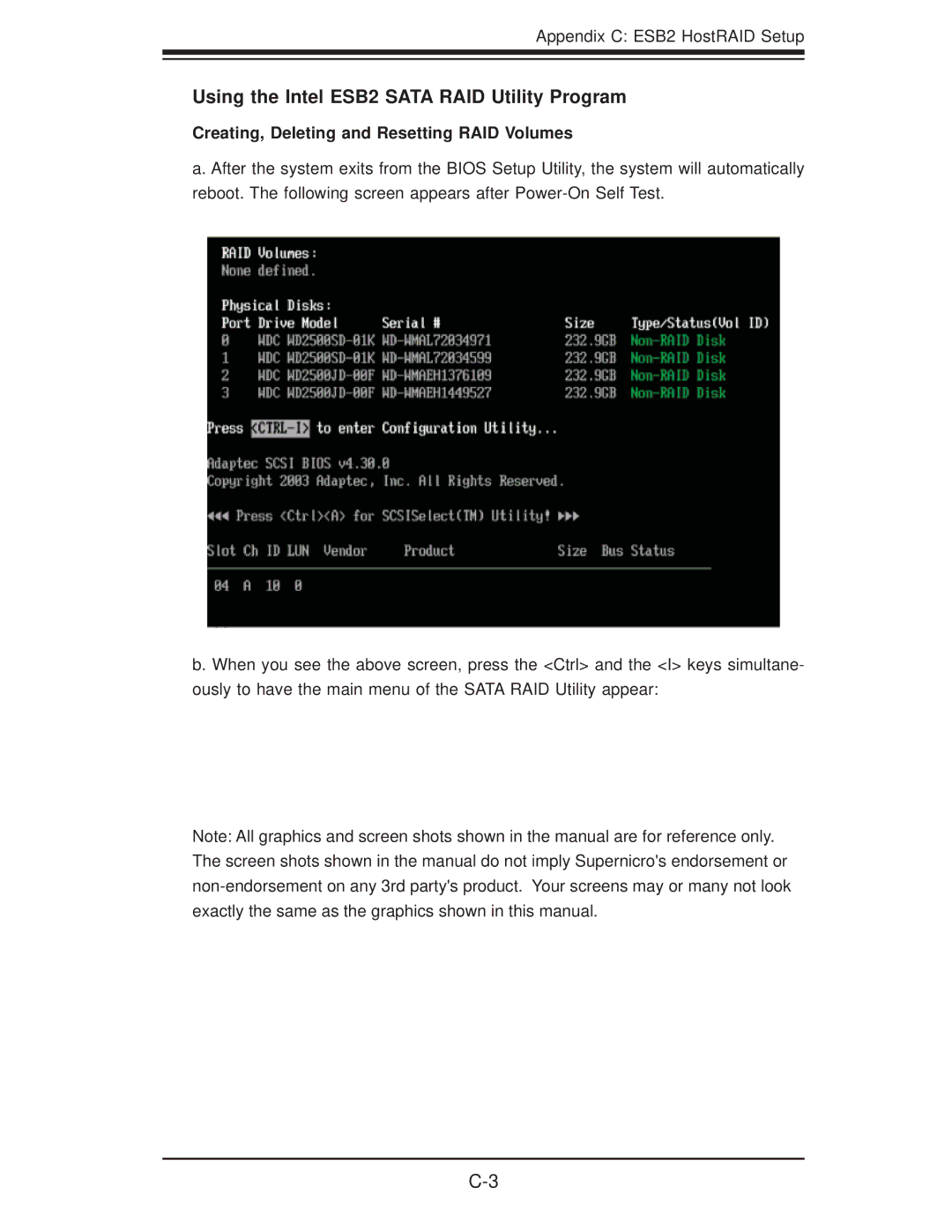 SUPER MICRO Computer 6015B-T Using the Intel ESB2 Sata RAID Utility Program, Creating, Deleting and Resetting RAID Volumes 