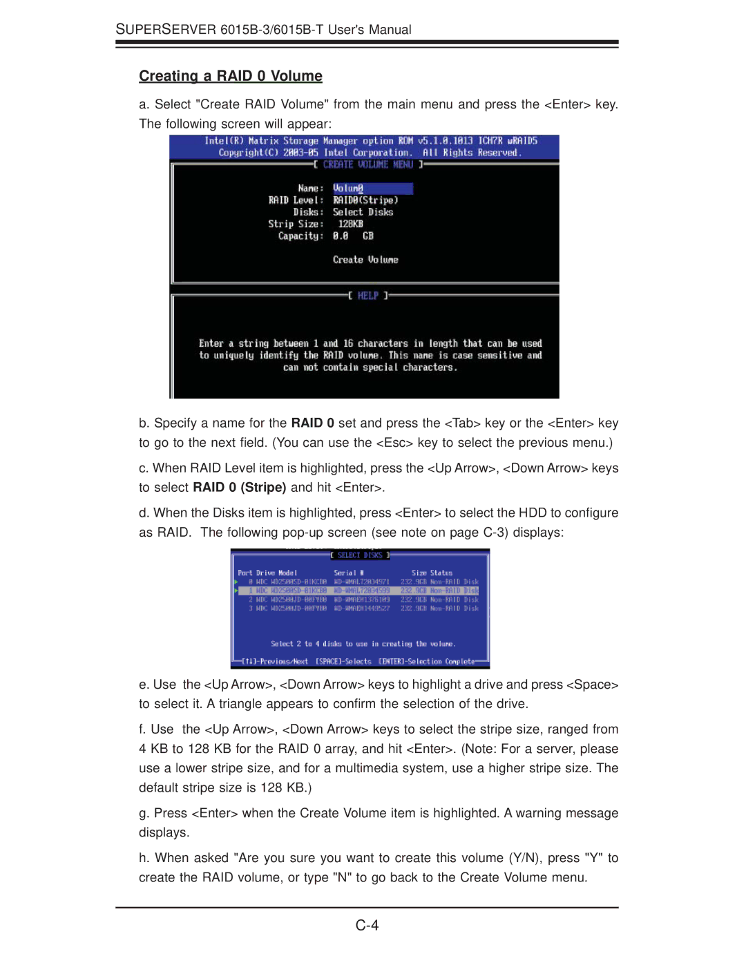 SUPER MICRO Computer 6015B-3, 6015B-T user manual Creating a RAID 0 Volume 