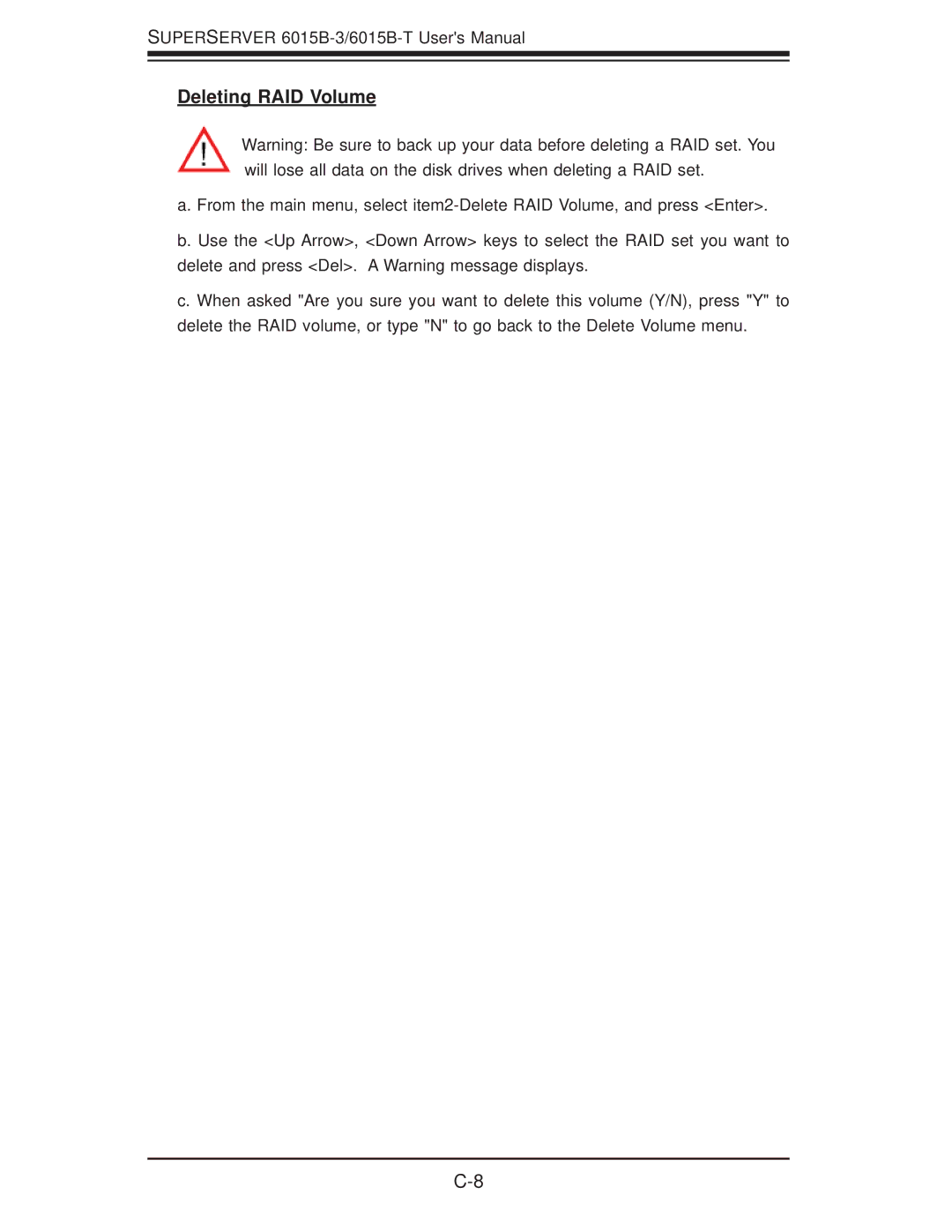 SUPER MICRO Computer 6015B-3, 6015B-T user manual Deleting RAID Volume 