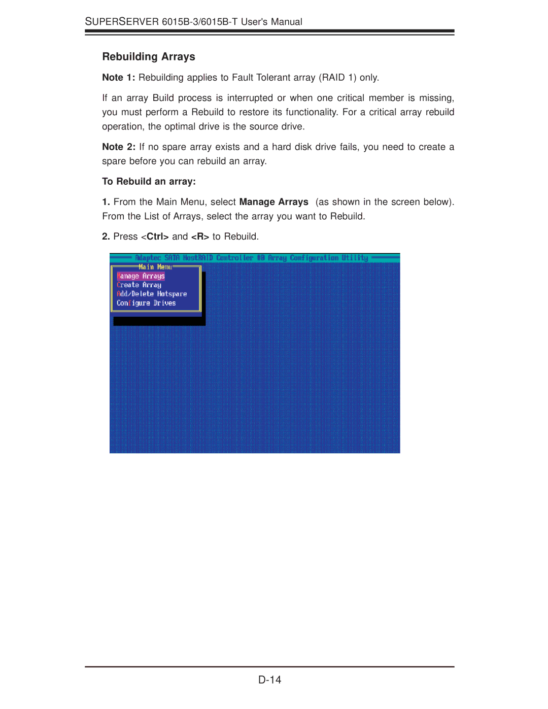 SUPER MICRO Computer 6015B-3, 6015B-T user manual Rebuilding Arrays, To Rebuild an array 