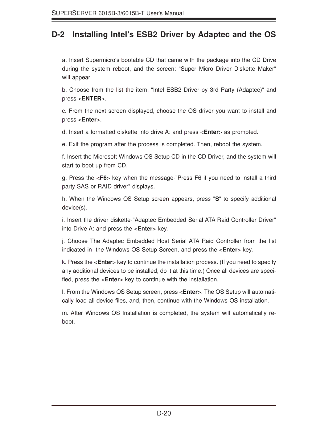 SUPER MICRO Computer 6015B-3, 6015B-T user manual Installing Intels ESB2 Driver by Adaptec and the OS 