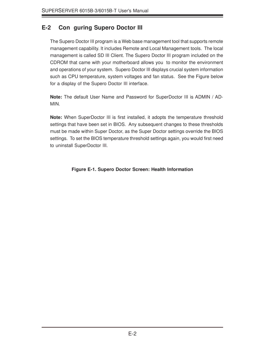 SUPER MICRO Computer 6015B-3, 6015B-T Conﬁguring Supero Doctor, Figure E-1. Supero Doctor Screen Health Information 