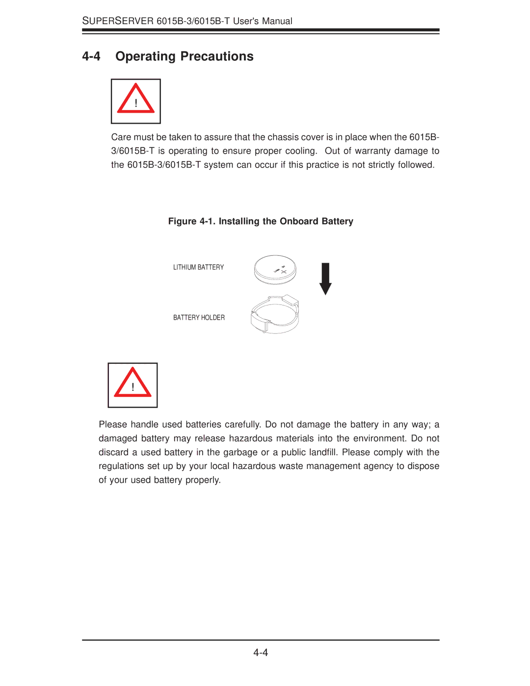 SUPER MICRO Computer 6015B-3, 6015B-T user manual Operating Precautions, Installing the Onboard Battery 