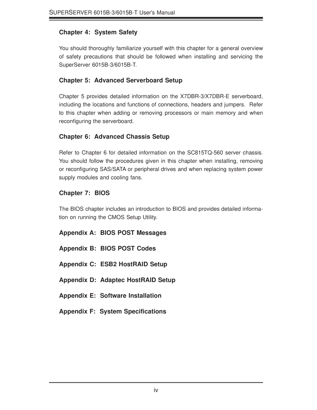 SUPER MICRO Computer 6015B-3, 6015B-T user manual System Safety, Advanced Serverboard Setup, Advanced Chassis Setup, Bios 