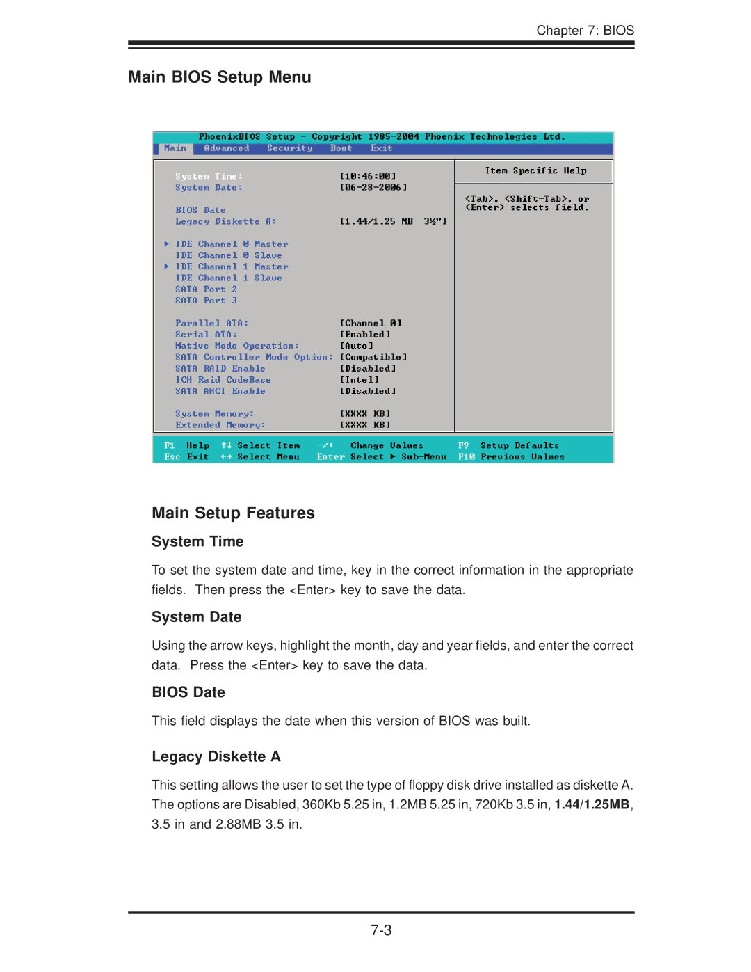 SUPER MICRO Computer 6015B-T, 6015B-3 Main Bios Setup Menu Main Setup Features, System Time, System Date, Bios Date 