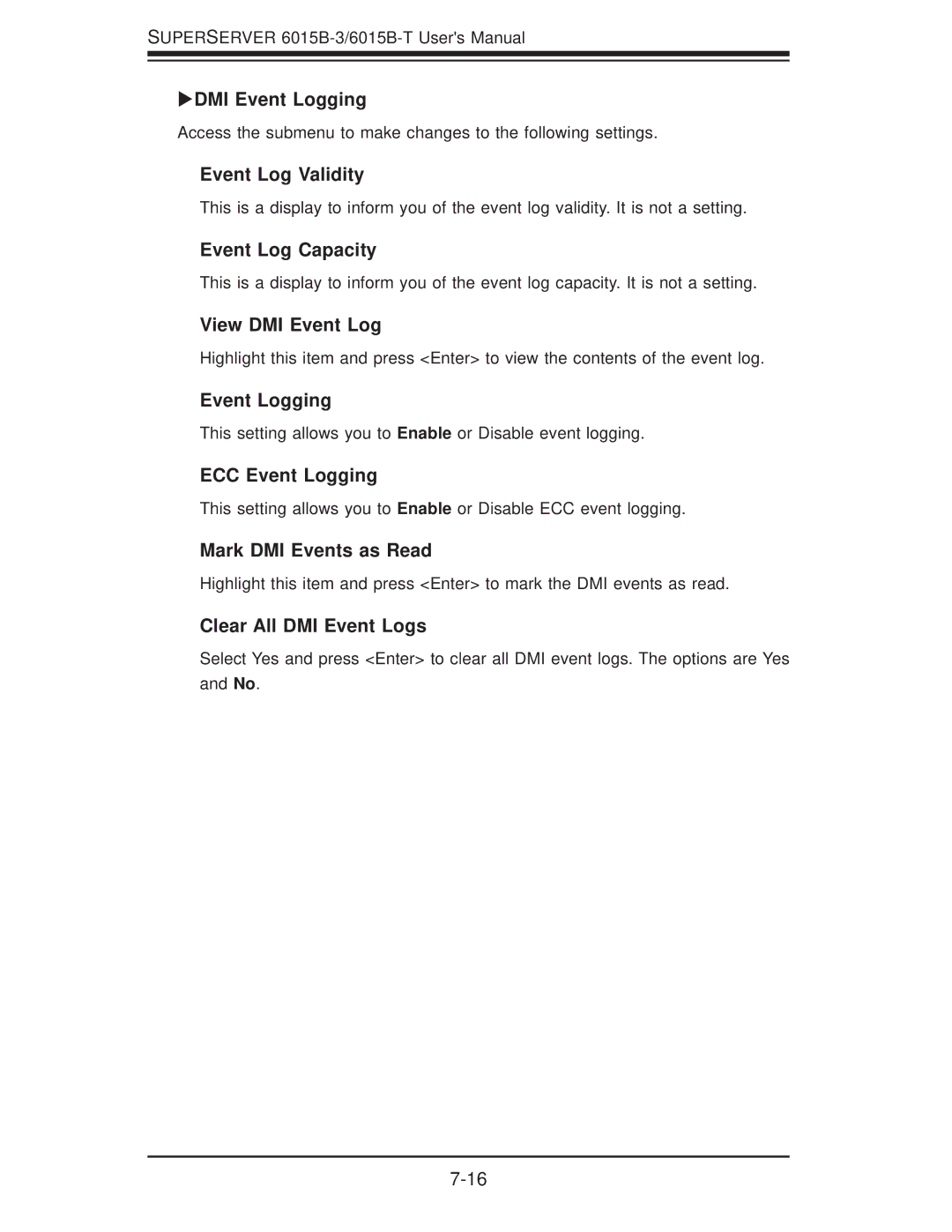 SUPER MICRO Computer 6015B-3, 6015B-T DMI Event Logging, Event Log Validity, Event Log Capacity, View DMI Event Log 