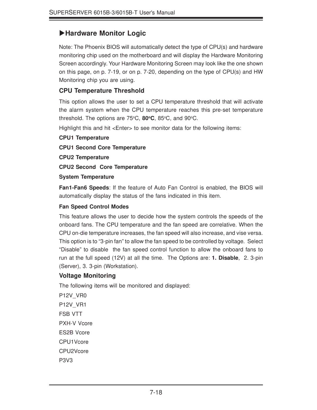 SUPER MICRO Computer 6015B-3, 6015B-T user manual Hardware Monitor Logic, CPU Temperature Threshold, Voltage Monitoring 