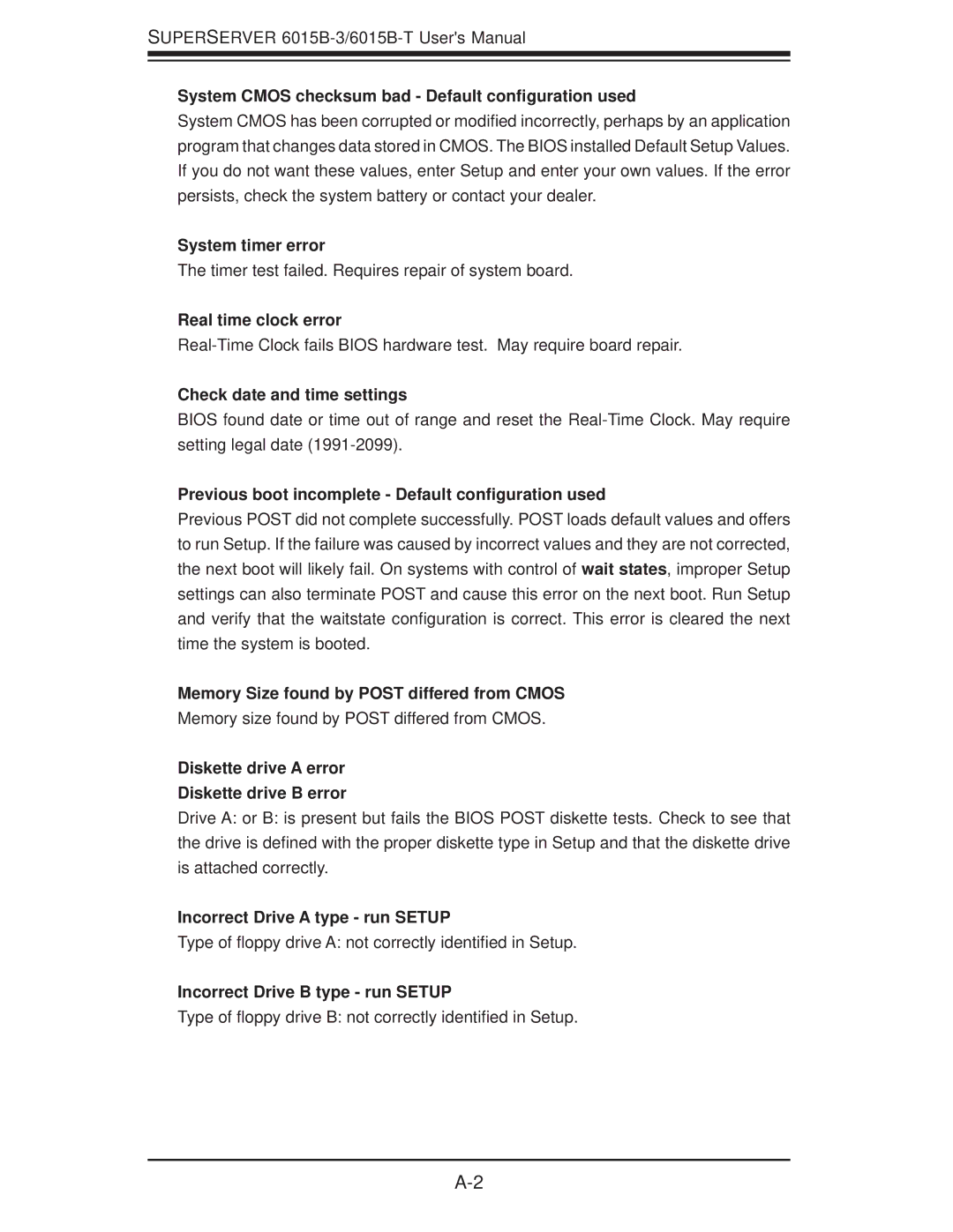 SUPER MICRO Computer 6015B-3 System Cmos checksum bad Default conﬁguration used, System timer error, Real time clock error 